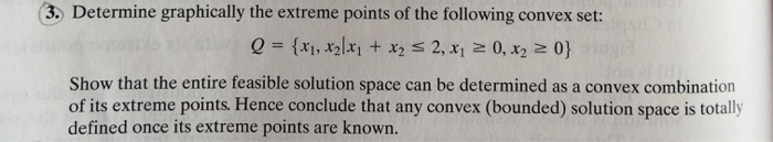 Solved 3. Determine graphically the extreme points of the | Chegg.com