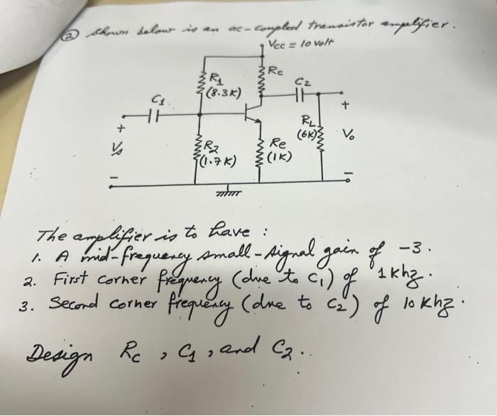 Solved 2 shown below is an C₁. Re Design Rc www 2 ac R₁ | Chegg.com