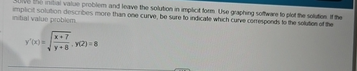 Solved solution and leave the solution in implicit form. Use | Chegg.com