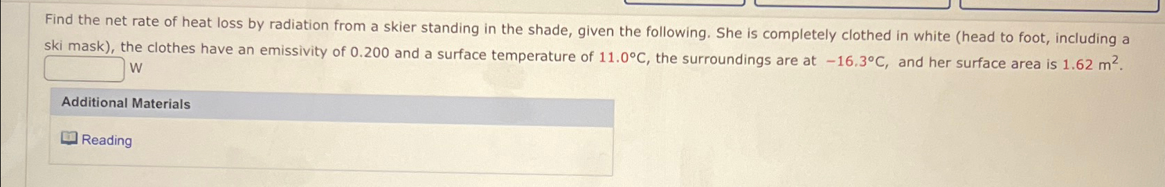 Solved Find The Net Rate Of Heat Loss By Radiation From A | Chegg.com