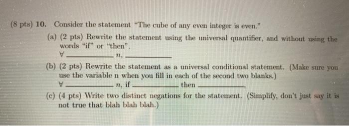 Solved (8 pts) 10. Consider the statement 