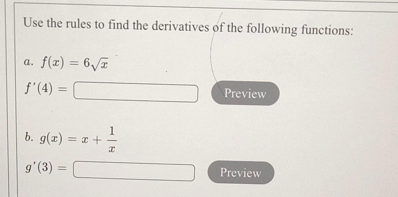 Solved Use the rules to find derivatives of the following | Chegg.com