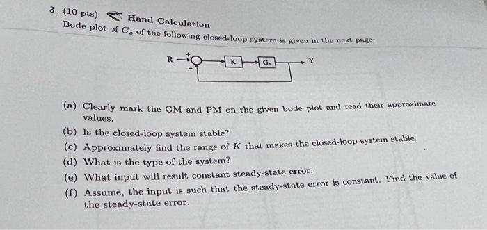 Solved 3. (10 pts) Hand Calculation Bode plot of Go of the | Chegg.com