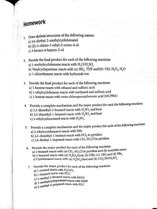 Solved Homework 1. Draw Skeletal Structures Of The Following | Chegg.com