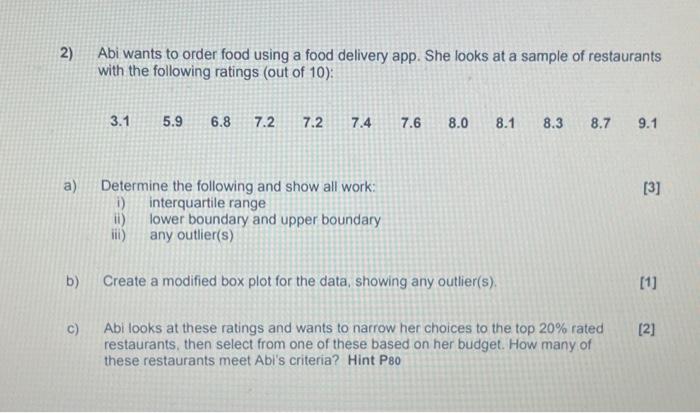 Solved 2) Abi wants to order food using a food delivery app. | Chegg.com