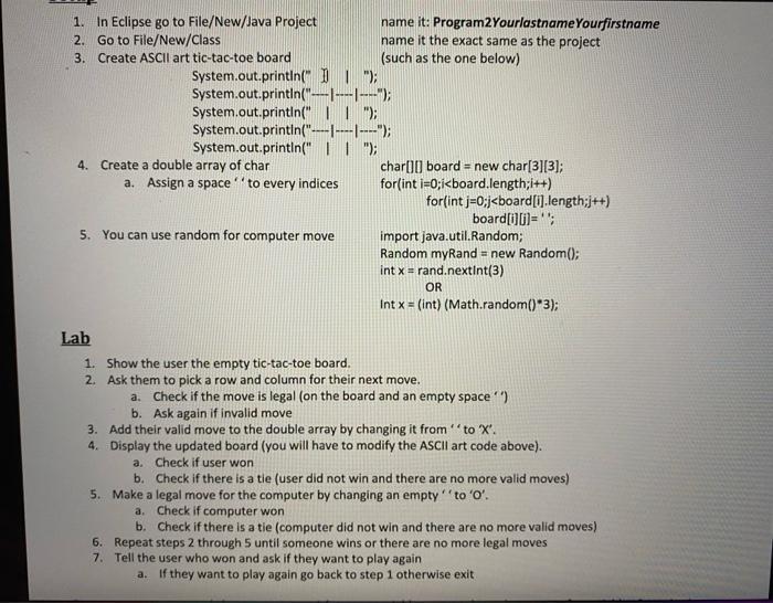 Solved 1. In Eclipse go to File/New/Java Project name it: | Chegg.com