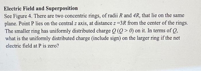 Solved Electric Field and Superposition See Figure 4. There | Chegg.com