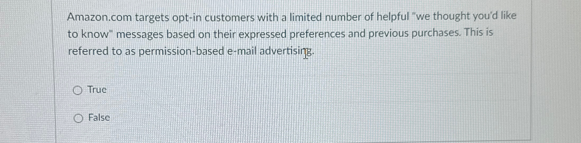 Solved Amazon.com targets opt-in customers with a limited | Chegg.com