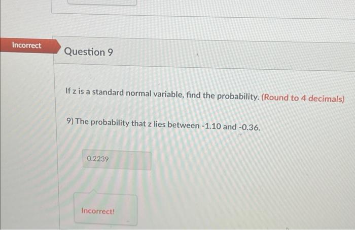 Solved Good! scorrect Question 7 0/1 pts 7) Assume that a | Chegg.com