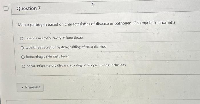 Solved Question 7 Match pathogen based on characteristics of | Chegg.com