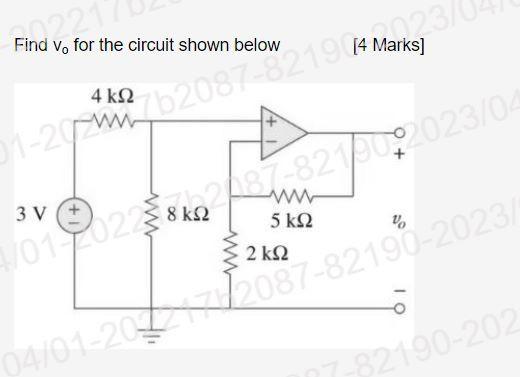 Solved Find V0 For The Circuit Shown Below