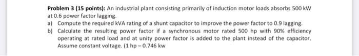 Solved Problem 3 (15 points): An industrial plant consisting | Chegg.com