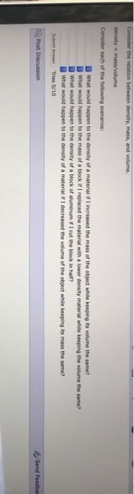 Solved Consider The Relation Between Density Mass And Chegg Solved Consider The Relation Between Density Mass And Chegg
