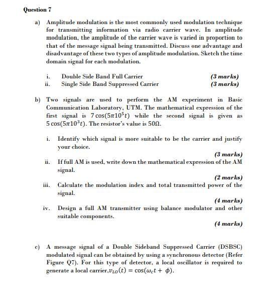 Solved A) Amplitude Modulation Is The Most Commonly Used | Chegg.com