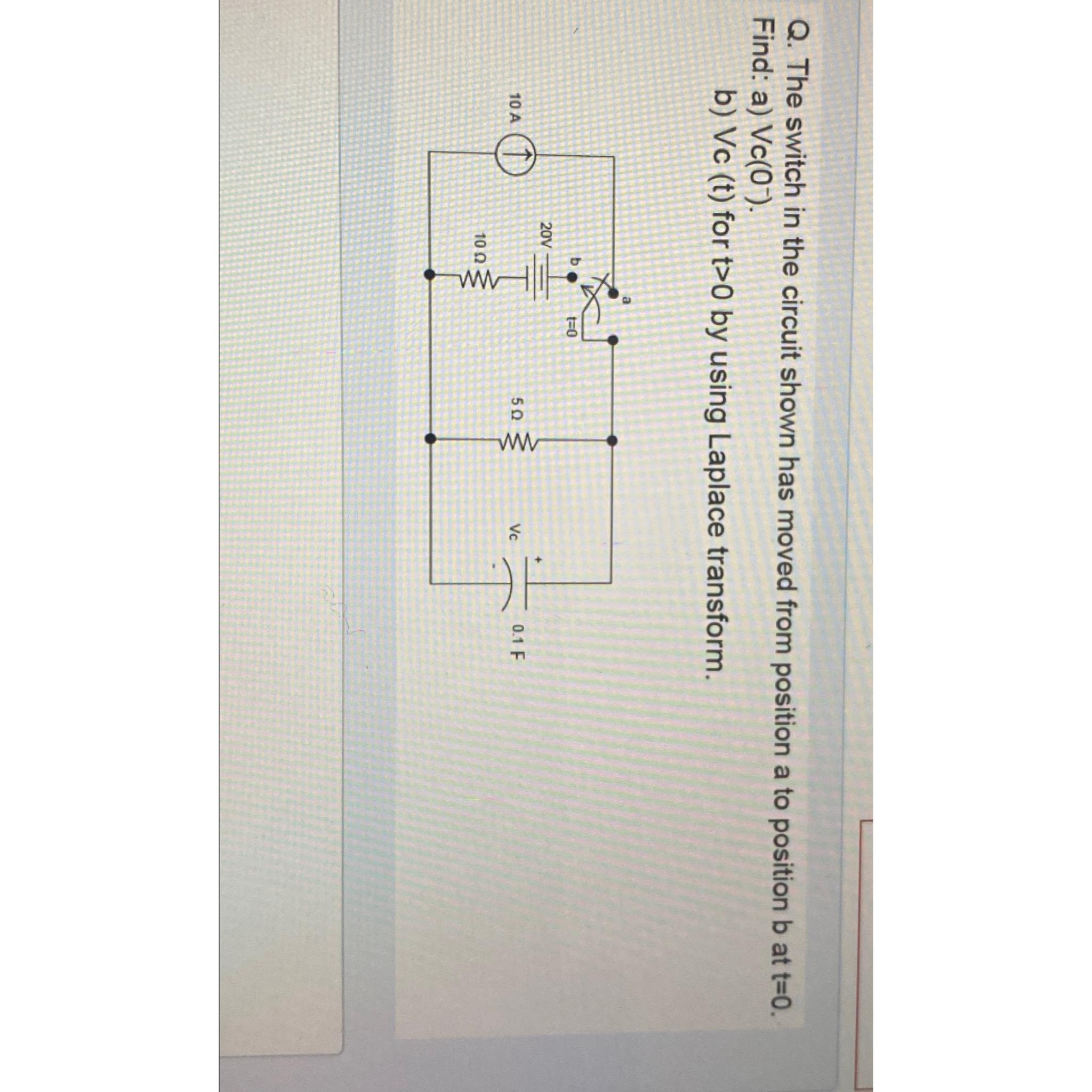 Solved Q. ﻿The switch in the circuit shown has moved from | Chegg.com