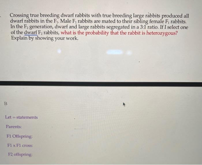 Solved Crossing true breeding dwarf rabbits with true | Chegg.com