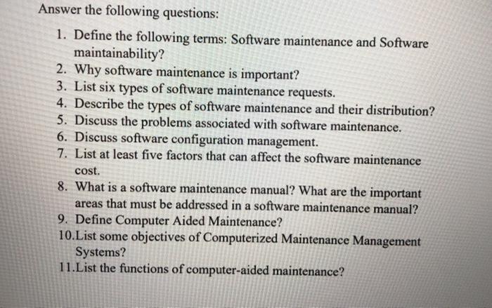 Solved Answer the following questions: 1. Define the