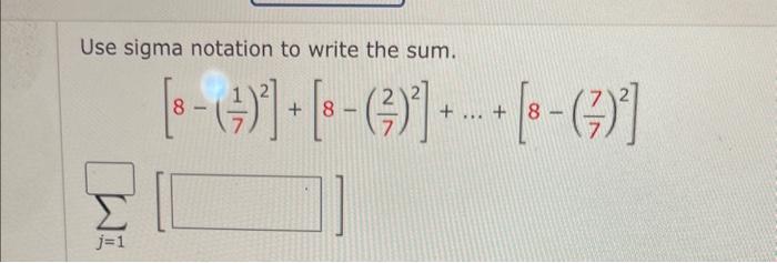 Solved Use sigma notation to write the sum. | Chegg.com