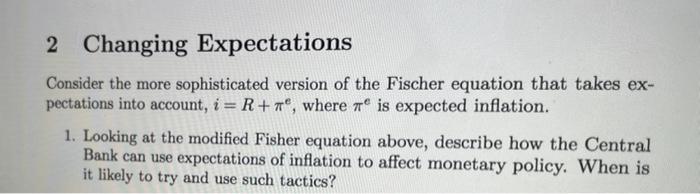 Solved 2 Changing Expectations Consider the more | Chegg.com
