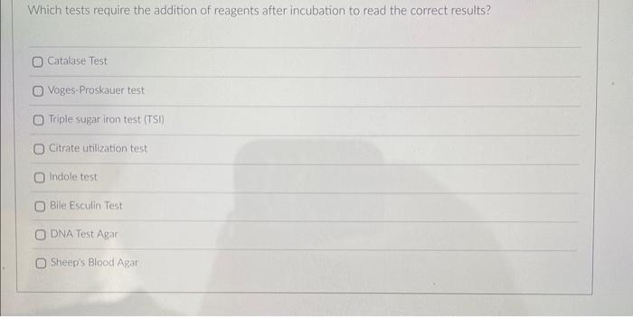 Solved Which biochemical tests require you to stab inoculate | Chegg.com