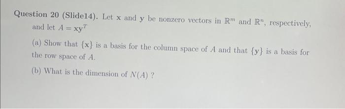 Solved Question 20 (Slide14). Let x and y be nonzero vectors | Chegg.com