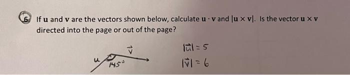 Solved If u and v are the vectors shown below, calculate u⋅v | Chegg.com