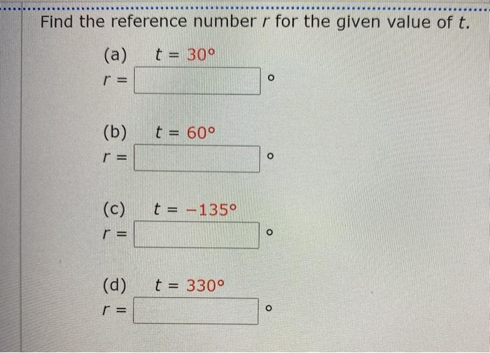 Solved Find the reference number r for the given value of t. | Chegg.com