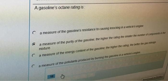 Solved A gasoline's octane rating is: a measure of the | Chegg.com