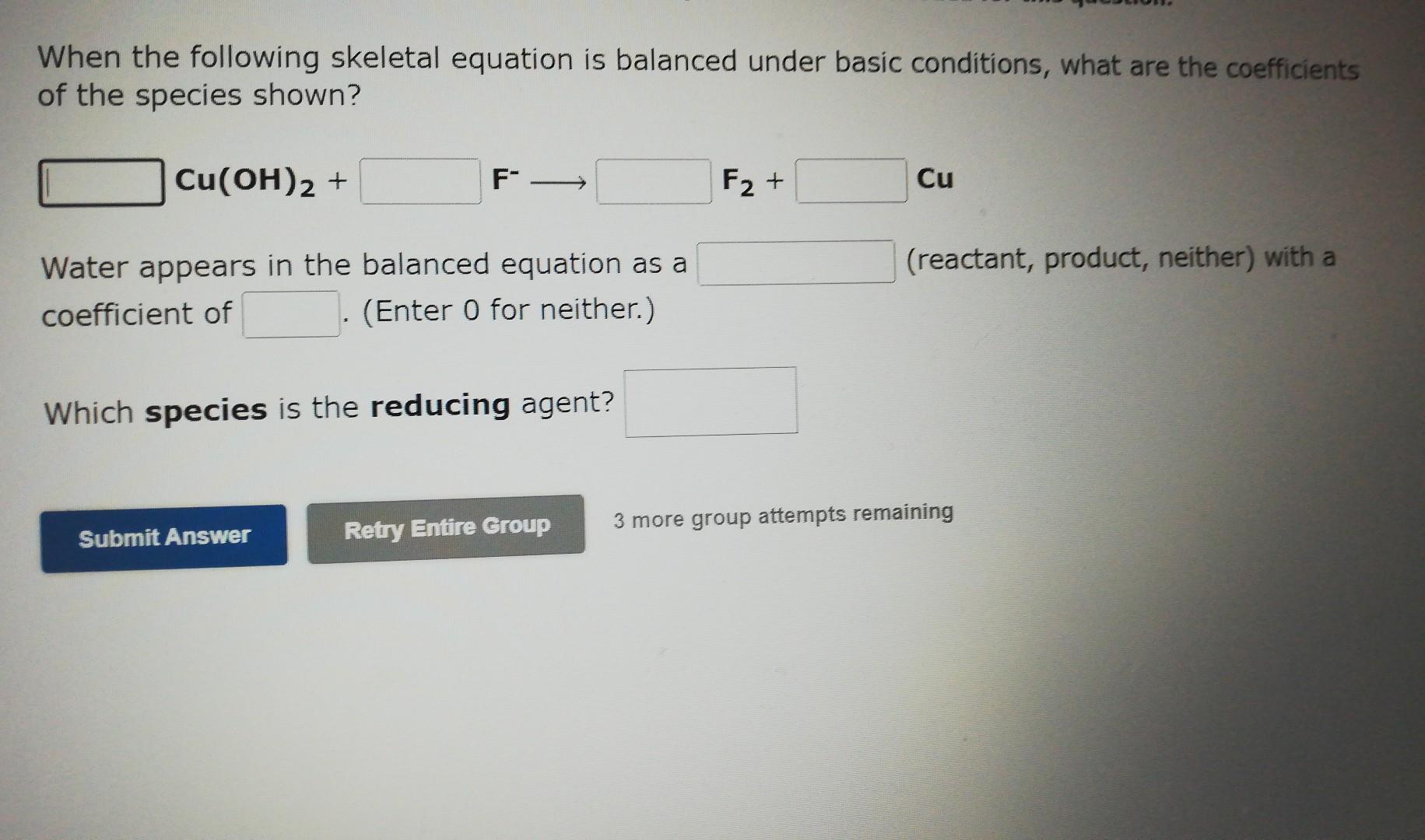 Solved When The Following Skeletal Equation Is Balanced 3893