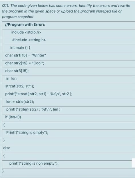 Solved Q11. The code given below has some errors. Identify | Chegg.com