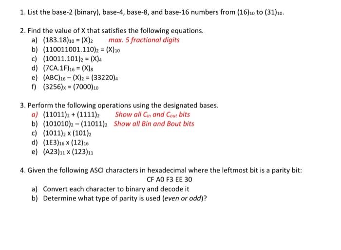 Solved 1. List the base-2 (binary), base-4, base-8, and | Chegg.com