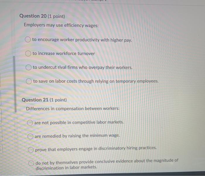 Solved Question 20 (1 point) Employers may use efficiency | Chegg.com