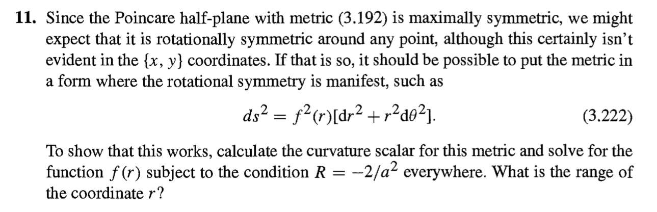 Solved Since the Poincare half-plane with metric (3.192) ﻿is | Chegg.com