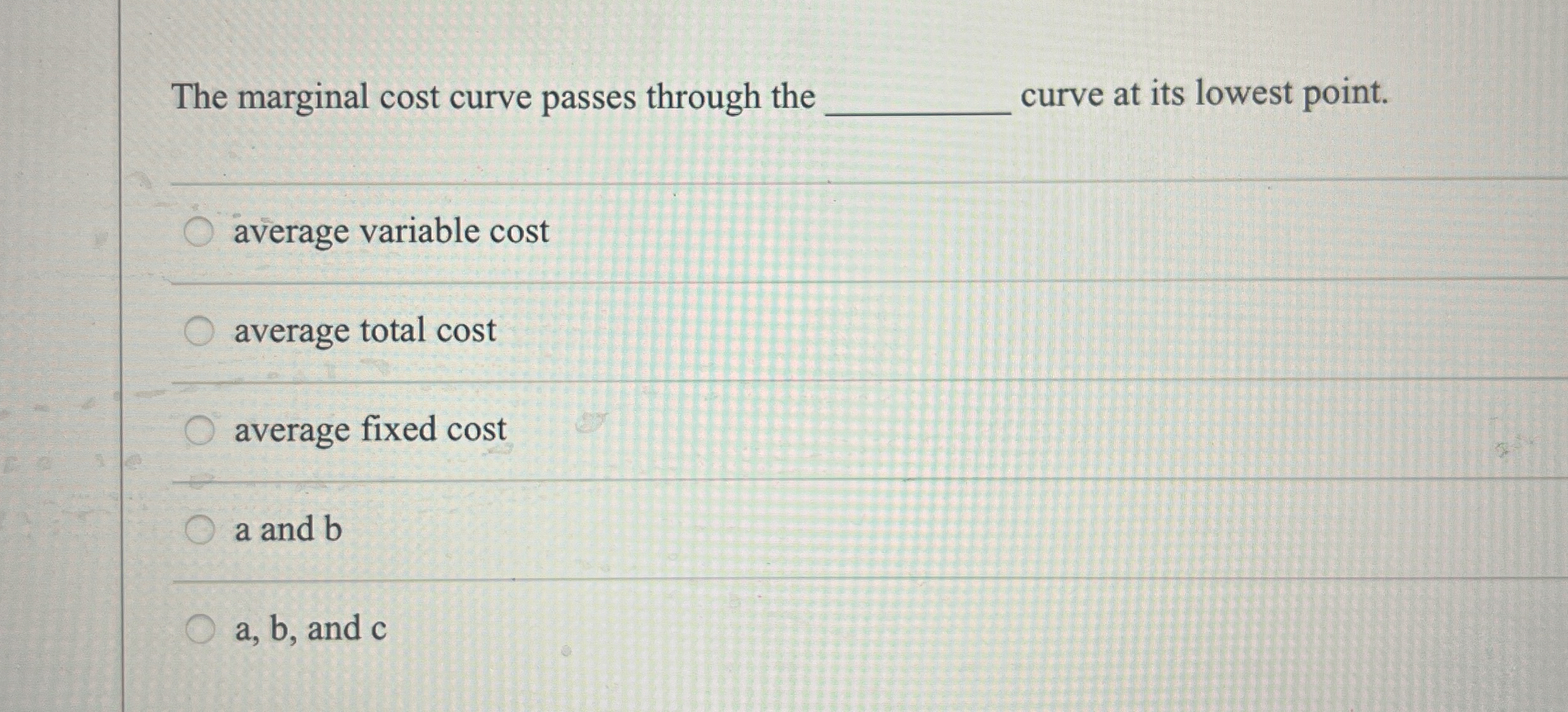 The marginal cost curve passes through the curve at | Chegg.com