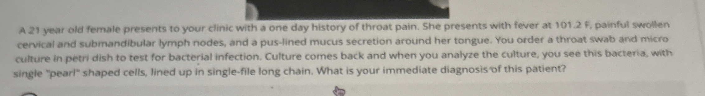 Solved A 21 ﻿year old female presents to your clinic with a | Chegg.com