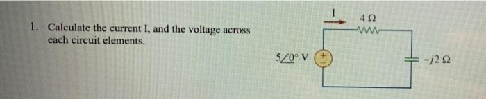 Solved 1. Calculate the current I, and the voltage across | Chegg.com