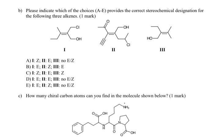 Solved B Please Indicate Which Of The Choices A E Prov Chegg Com