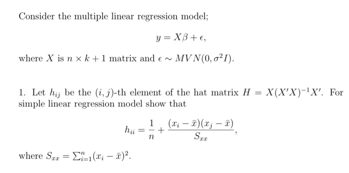 Solved Consider The Multiple Linear Regression Model Y