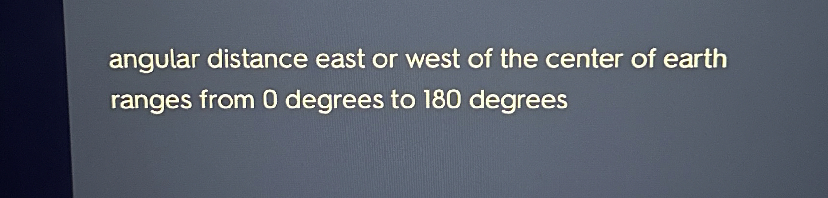 Solved angular distance east or west of the center of | Chegg.com