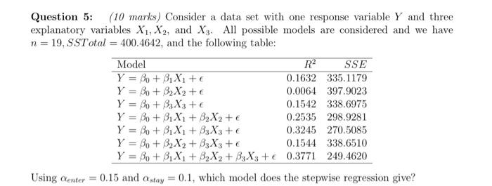 Solved Question 5: (10 marks) Consider a data set with one | Chegg.com