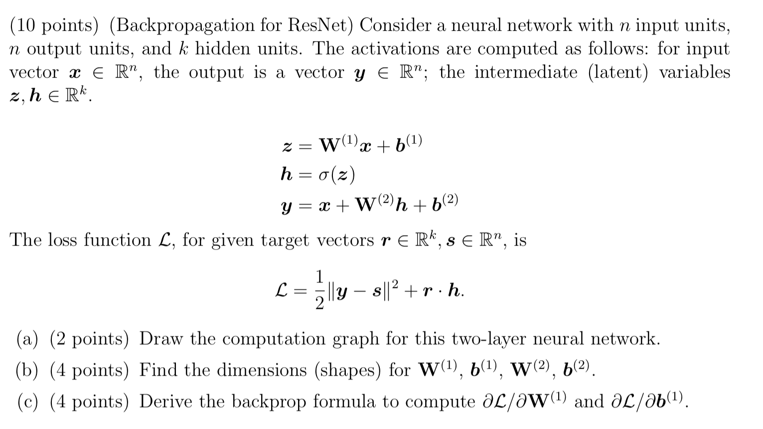 Solved (10 ﻿points) (Backpropagation for ResNet) ﻿Consider a | Chegg.com