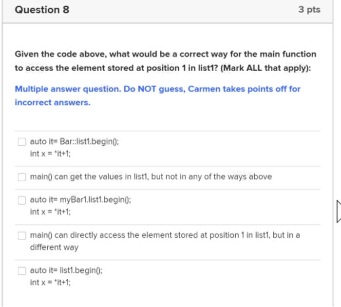 Solved Question 5 3 pts The following code segment will be | Chegg.com