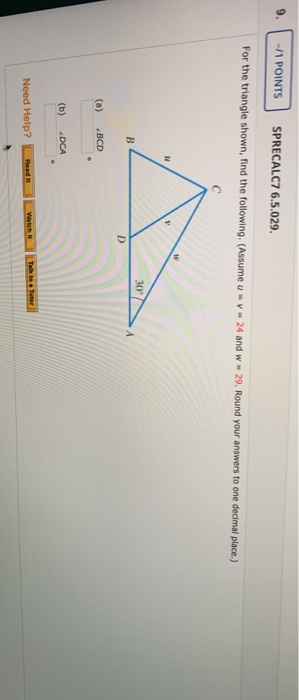Solved - 1 POINTS SPRECALC76.5.029. For the triangle shown, | Chegg.com