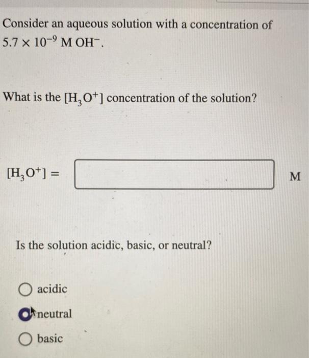 Solved Consider an aqueous solution with a concentration of