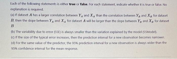 Solved Each of the following statements is either true or | Chegg.com