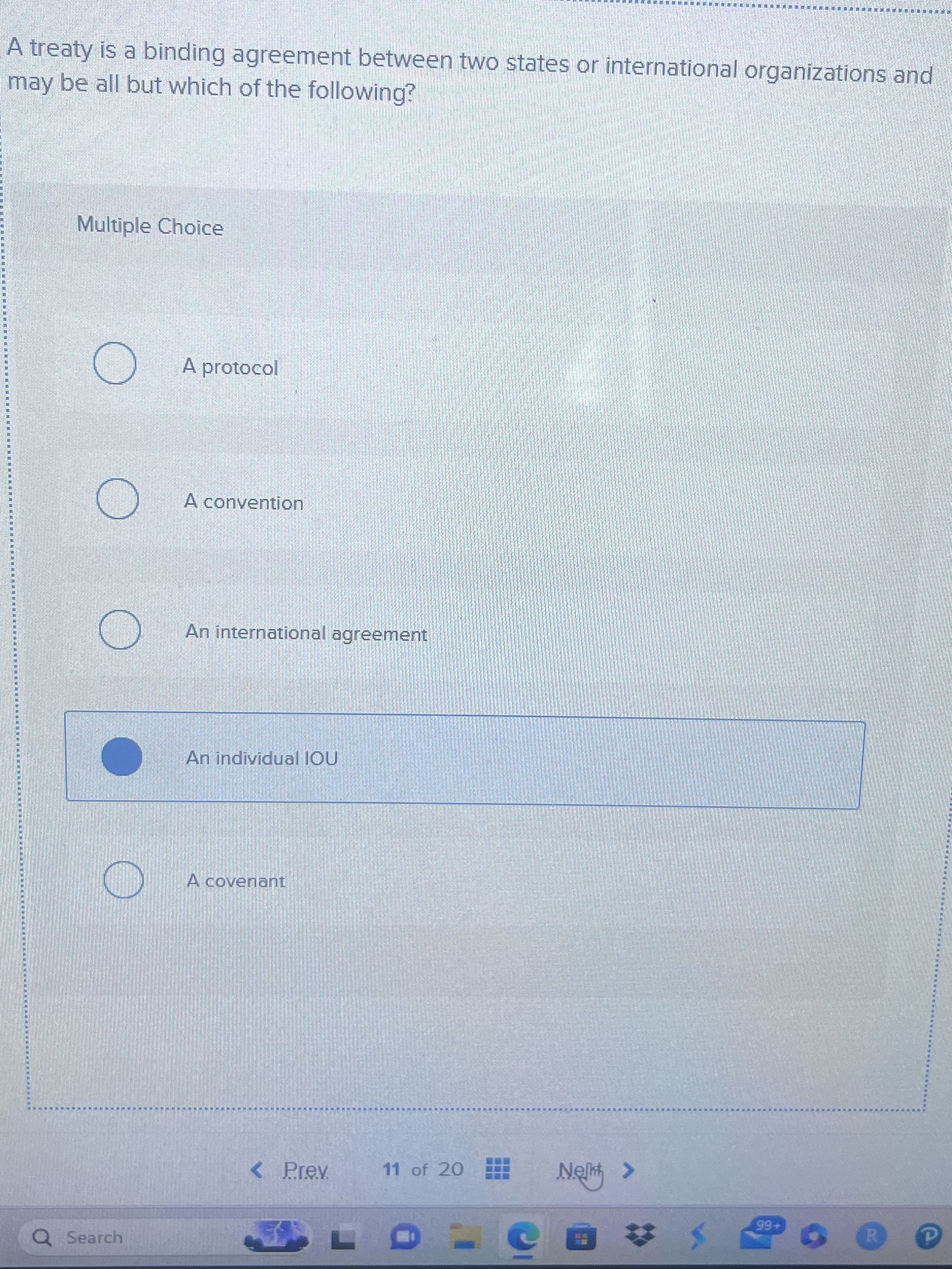 Solved A treaty is a binding agreement between two states or | Chegg.com