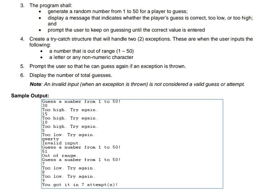 Solved 3. The program shall: • generate a random number from | Chegg.com