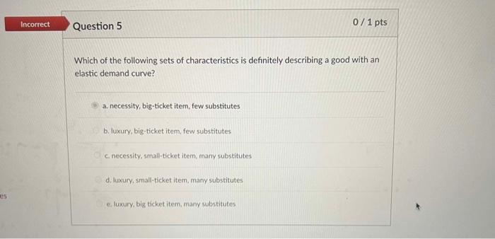 Solved Which of the following sets of characteristics is | Chegg.com