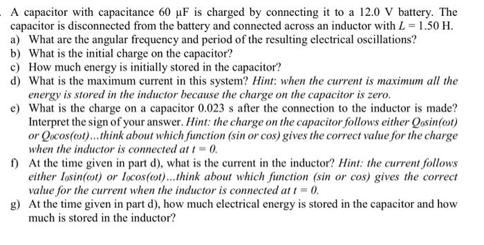Solved A capacitor with capacitance 60 uF is charged by | Chegg.com