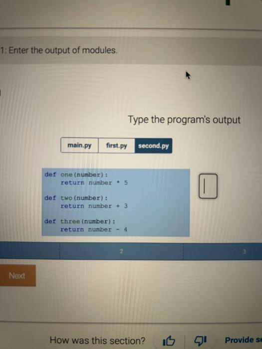 Solved Type the program's output Import first def one | Chegg.com